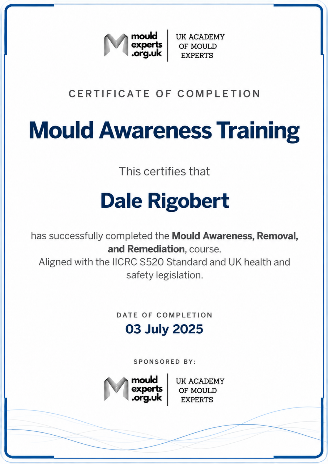 Dale Rigobert: Mould Awareness Training certificate from UK Academy of Mould Experts